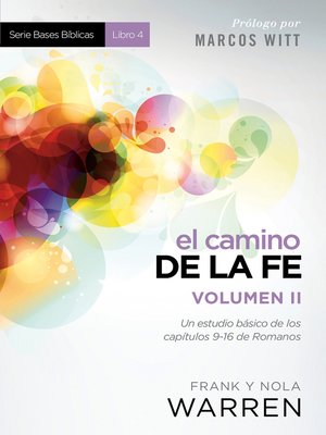 cover image of El Camino de la fe- Serie Bases Bíblicas--Vol II